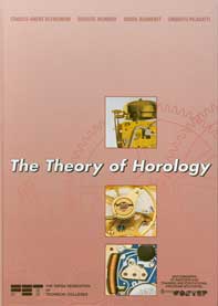Book - The Theory of Horology by The Technical College of the Vallee de Joux