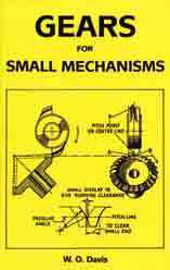 Book - Gears For Small Mechanisms By W.O. Davis