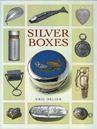 Book - Silver Boxes By Eric Delieb  ( Now Half Price Originally £29.50 )