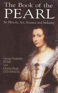 Book - The Book of The Pearl By Kunz & Stevenson