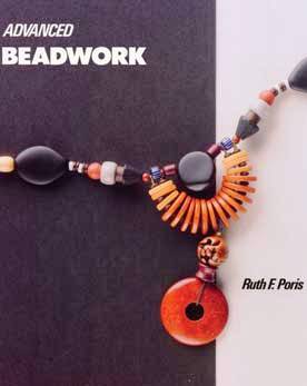 Book - Advanced Beadwork By Ruth Poris