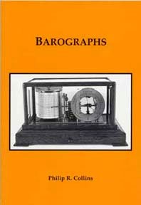 Book - Barographs By Philip R Collins
