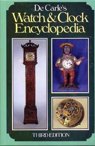 Book - Watch & Clock Encyclopedia By Donal De Carle