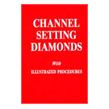 Channel Setting Diamonds by R.R. Wooding